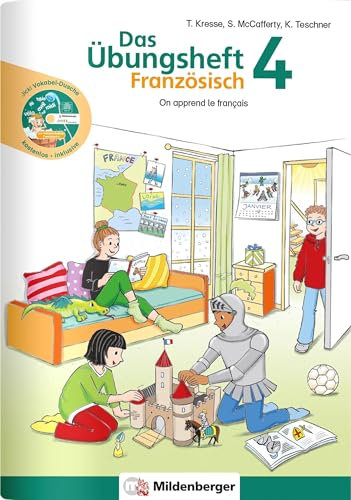 Das Übungsheft Französisch 4: On apprend le français