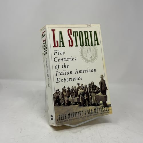 La Storia: Five Centuries of the Italian American Experience