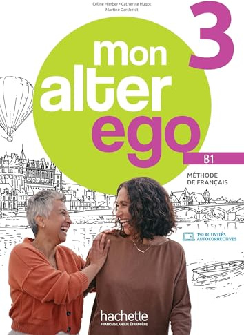 MON ALTER EGO 3 ALUMNO: Livre de l'élève: Vol. 3 (HACHETTE)