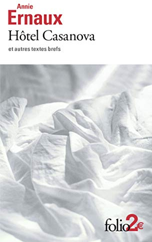 Hôtel Casanova et autres textes brefs - Prix Nobel de Littérature 2022