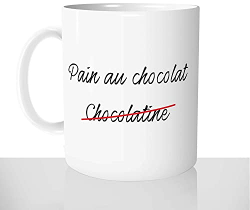 Mug-Cadeau Pain Au Chocolat - Tasse Idée Cadeau Original Chocolatine Matin Café Humour - Noel Anniversaire