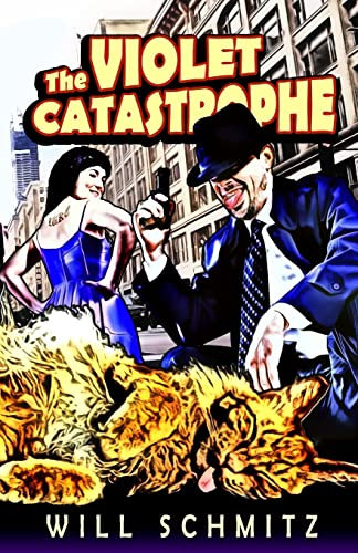 The Violet Catastrophe: Volume 1