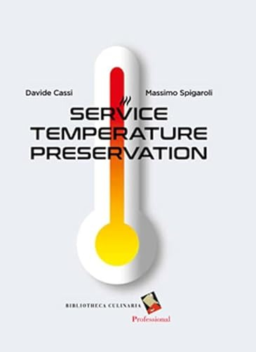 Conservazione a temperatura di servizio. Ediz. a colori