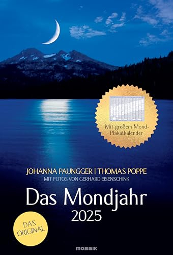 Das Mondjahr 2025 - Wand-Spiralkalender: mit Fotos von Gerhard Eisenschink - Das Original - Mit großem Mond-Plakat-Kalender