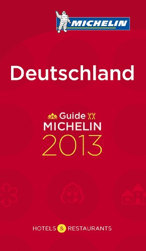 MICHELIN Deutschland 2013: Hotels & Restaurants (MICHELIN Hotelführer Deutschland)