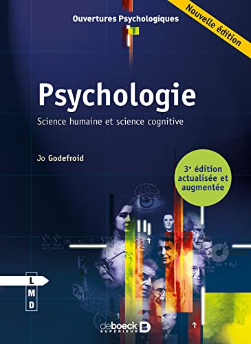 Psychologie: Science humaine et science cognitive