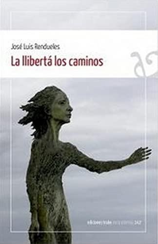 La llibertá los caminos: 142 (Incla interior)