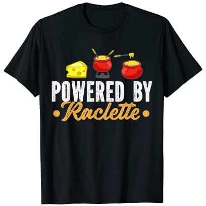 Raclette Cheese Grill Machine Dinner Fondue Recipes T-Shirt