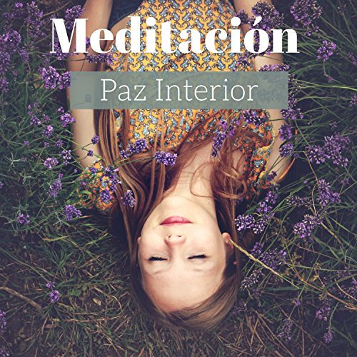 Meditación Paz Interior - Despierta Tu Potencial con Reducción de Estrés con Sueños Lúcidos