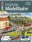 Car-Systeme: Digitale Modellbahn 2/2023