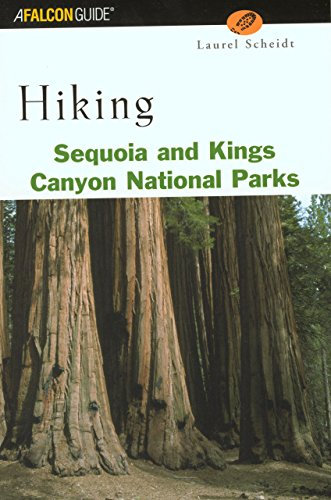 Falcon Hiking Sequoia and Kings Canyon National Parks (Falcon Guide)