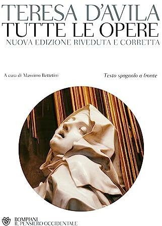 Tutte le opere. Testo spagnolo a fronte. Nuova ediz.