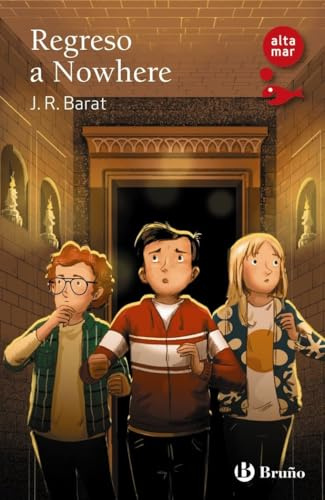 Regreso a Nowhere (Castellano - A PARTIR DE 12 AÑOS - ALTAMAR)