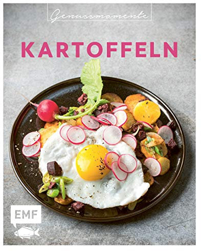 Genussmomente: Kartoffeln: Schnelle und einfache Rezepte mit Fleisch, Fisch und Gemüse – Kartoffelsalat „Bella Italia“, Shepherd’s Pie, Knusprige ... im handlichen Format und modernem Design)