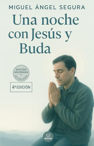 Una noche con Jesús y Buda (Crecimiento espiritual)