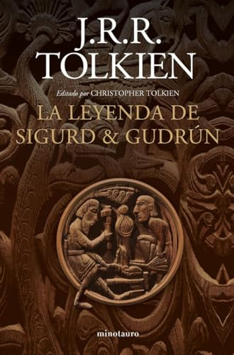 La leyenda de Sigurd y Gudrún (NE) (Biblioteca J. R. R. Tolkien)