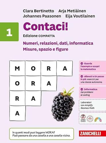Contaci! Ediz. compatta. Con tavole numeriche. Per la Scuola media. Numeri, relazioni, dati, informatica. Misure, spazio e figure (Vol. 1)