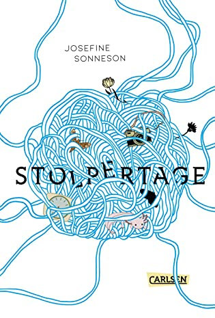 Stolpertage: Ein Jugendroman ab 12 übers Verändern und Wachsen