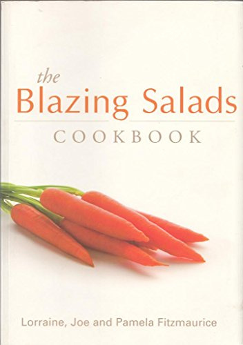 The Blazing Salads Cookbook