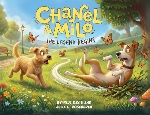 Chanel & Milo: The Legend Begins!