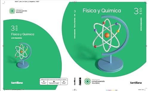FISICA Y QUIMICA SERIE ENSAYAMOS 3 ESO CONSTRUYENDO MUNDOS