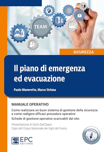 Il piano di emergenza ed evacuazione. Manuale operativo