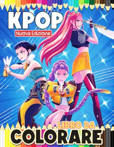Libro Da Colorare K-POP: Oltre 60 Illustrazioni Divertenti e Bellissime da Colorare per Bambini, Ragazzi e Adulti
