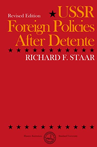 USSR Foreign Policies After Détente: 359 (Hoover Press Publication)