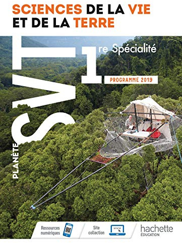 Planète SVT 1ère - Livre élève - Ed. 2019