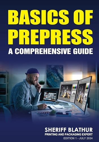Basics of Prepress: A Comprehensive Guide