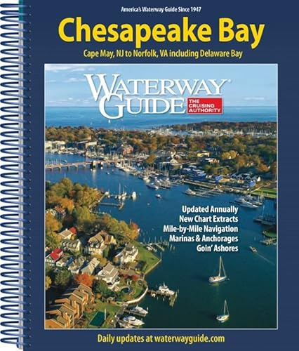 Waterway Guide Chesapeake Bay 2023 (Waterway Guide. Chesapeake Bay Edition)