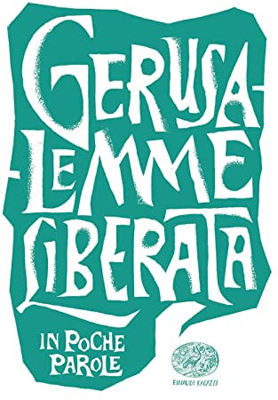 Gerusalemme liberata da Torquato Tasso