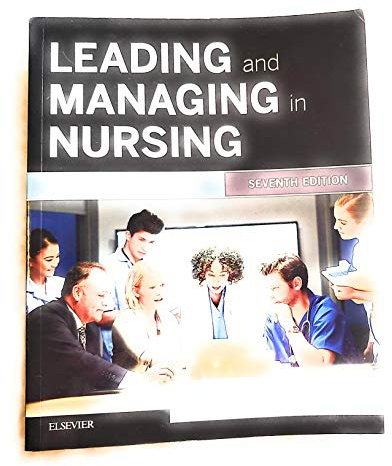 Leading and Managing in Nursing