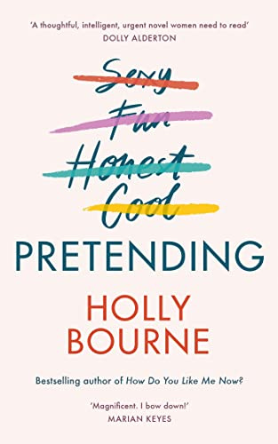 Pretending: A clever and hilarious novel from the author of SO THRILLED FOR YOU