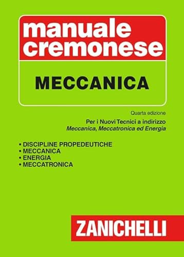 Manuale cremonese di meccanica