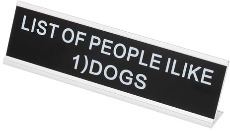PATIKIL Funny Nameplate, 8x2 Novelty Desk Sign Plaque Aluminum Desk Name Plate with Base for Office, Silver White (List Of People I like 1) Dogs)