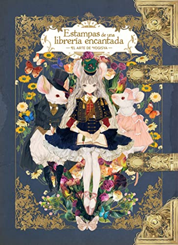 Estampas de una librería encantada: El arte de Yogisya (LIBROS DE ILUSTRACIONES)