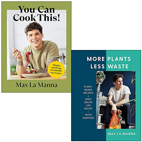 Max La Manna Collection 2 Books Set (You Can Cook This, More Plants Less Waste)
