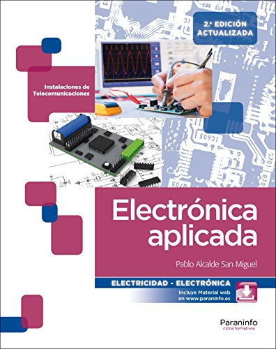 Electrónica aplicada 2.ª edición (Electricidad y Electrónica)
