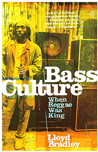 Bass Culture: When Reggae Was King