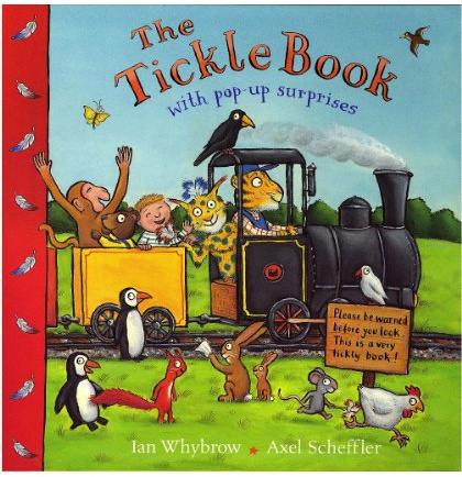 The Tickle Book: With Pop-up Surprises (Tom and Bear)