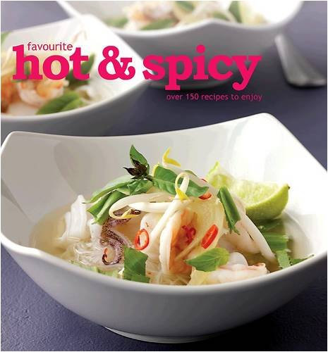 Favourite Cookery: Hot & Spicy
