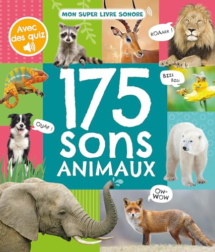 Mon livre sonore - 175 sons animaux