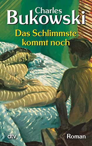 Das Schlimmste kommt noch oder Fast eine Jugend: Roman
