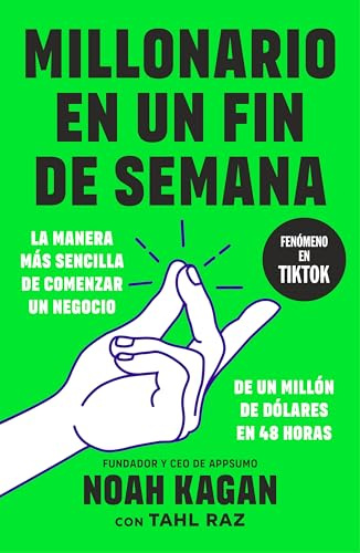 Millonario en un fin de semana: Lanza tu negocio de un millón de dólares en solo 48 horas (Conecta)