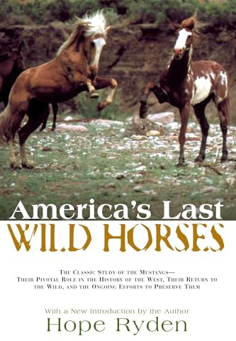 America's Last Wild Horses
