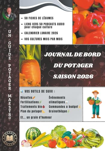 Journal de bord du potager saison 2026