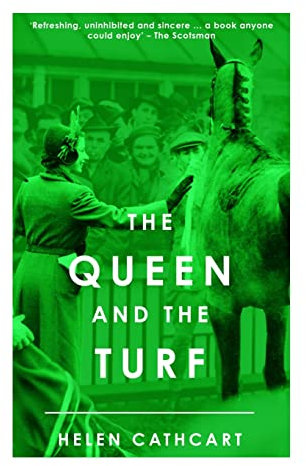 The Queen and the Turf (The Royal House of Windsor)