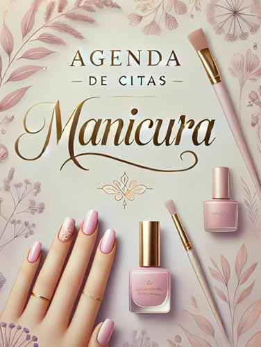 Agenda de citas manicura: Organiza tu negocio de uñas con estilo y eficiencia/Herramienta esencial para técnicos de uñas y salones de belleza/Tamaño grande 21.59x27.94 cm