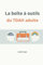La boîte à outils du TDAH adulte
